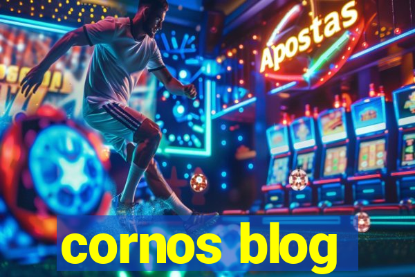 cornos blog